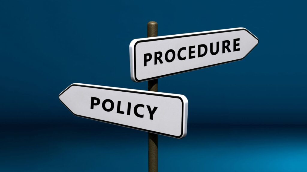 policy and procedures